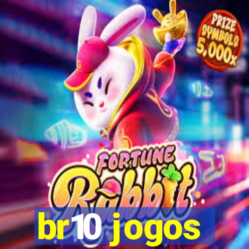 br10 jogos